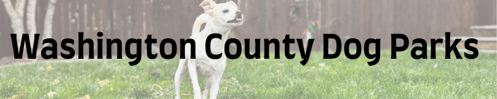 dog parks in washington county