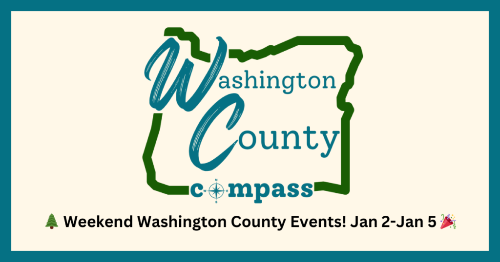 Weekend Washington County Events! Jan2-Jan 5