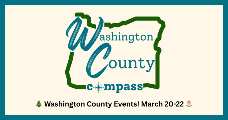 Weekend Washington County Events! march 20-22